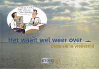 Het waait wel weer over