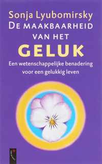 De Maakbaarheid Van Geluk