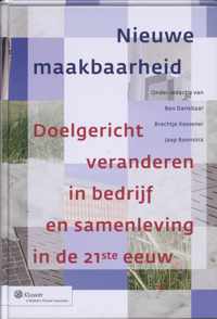 De nieuwe maakbaarheid - Hardcover (9789013060690)