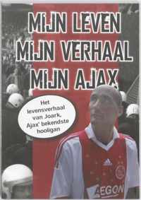 Mijn Leven, Mijn Verhaal, Mijn Ajax