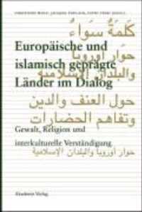 Europaische und islamisch gepragte Lander im Dialog