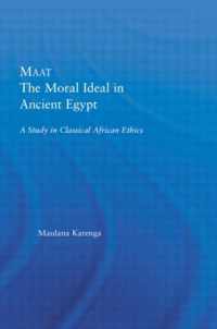 Maat, The Moral Ideal in Ancient Egypt