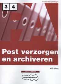 Post verzorgen en archiveren Niveau 3/4 Praktijkboek