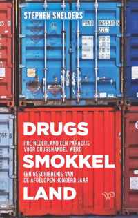 Drugssmokkelland - Stephen Snelders - Paperback (9789462498679)