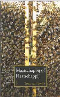 Maatschappij of Haatschappij