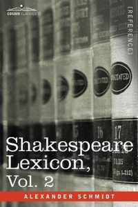 Shakespeare Lexicon, Vol. 2