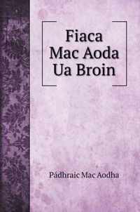 Fiaca Mac Aoda Ua Broin