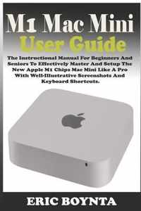 M1 Mac Mini User Guide