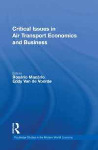 Critical Issues in Air Transport Economics and Business