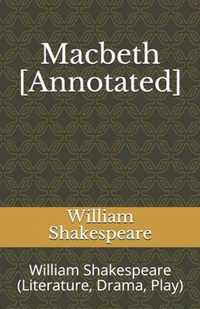 Macbeth [Annotated]