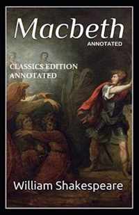 Macbeth Classics Edition (Annotated)