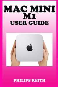 Mac Mini M1 User Guide