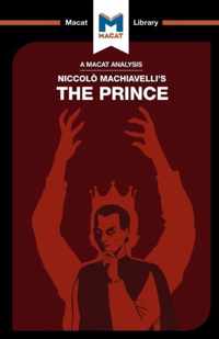 An Analysis of Niccolo Machiavelli's The Prince