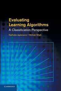 Evaluating Learning Algorithms