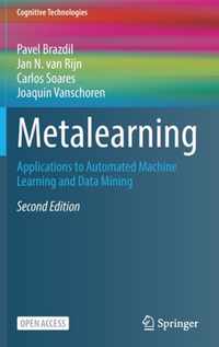 Metalearning: Applications to Automated Machine Learning and Data Mining