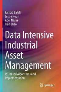 Data Intensive Industrial Asset Management