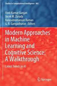 Modern Approaches in Machine Learning and Cognitive Science: A Walkthrough