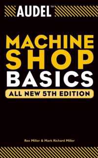 Audel Machine Shop Basics