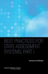 Best Practices for State Assessment Systems, Part I