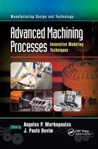 Advanced Machining Processes