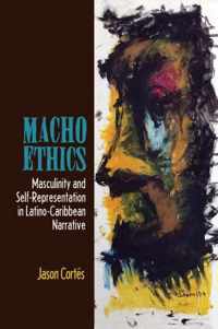 Macho Ethics