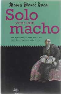 Solo voor een macho