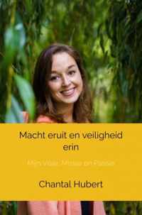 Macht eruit en veiligheid erin - Chantal Hubert - Paperback (9789464800142)