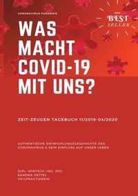 Was macht Covid-19 mit uns?