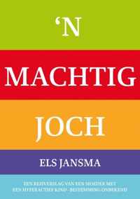 'n Machtig joch