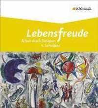 Lebensfreude 3: Schülerband 4. Schuljahr- Grundschule