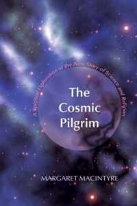 The Cosmic Pilgrim