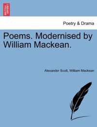 Poems. Modernised by William Mackean.