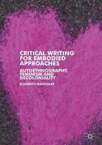 Critical Writing for Embodied Approaches