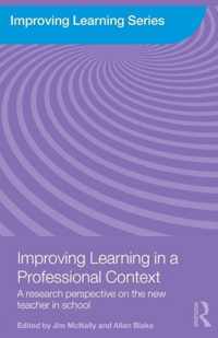 Improving Learning in a Professional Context