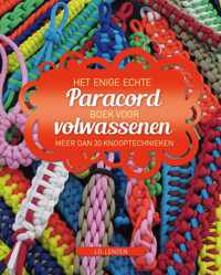 Het enige echte paracord boek voor volwassenen