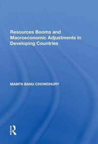 Resources Booms and Macroeconomic Adjustments in Developing Countries