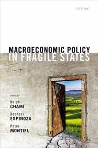 Macroeconomic Policy in Fragile States