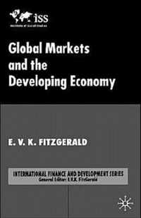 Global Markets and the Developing Economy