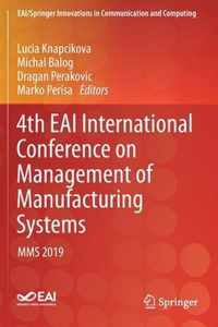 4th EAI International Conference on Management of Manufacturing Systems