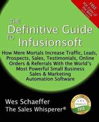 The Definitive Guide To Infusionsoft