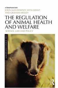 The Regulation of Animal Health and Welfare