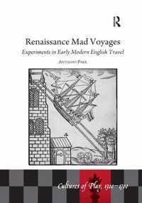 Renaissance Mad Voyages