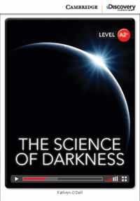 The Science of Darkness Low Intermediate Book with Online Access