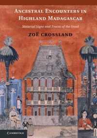 Ancestral Encounters in Highland Madagascar