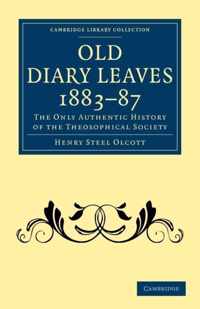 Old Diary Leaves 1883-7