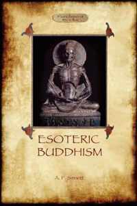 Esoteric Buddhism - 1885 Annotated Edition