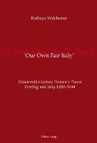 'Our Own Fair Italy'