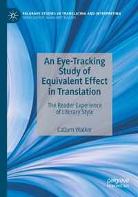 An Eye Tracking Study of Equivalent Effect in Translation