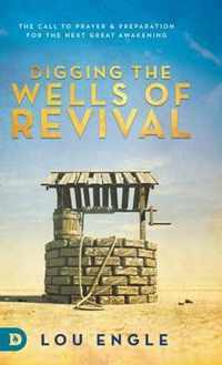 Digging the Wells of Revival