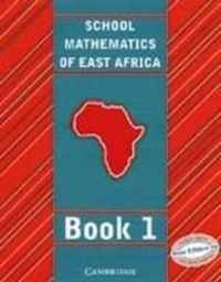 School Mathematics for East Africa Student's Book 1